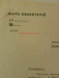 Kuitu Osakeyhtiö, Kivioja 31.12. 1943 - asiakirja