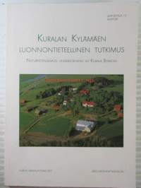 Kuralan Kylämäen luonnontietieteellinen tutkimus - Naturvetenskaplig undersökning av Kurala Bybacke