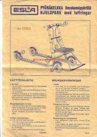 Esla-pyöräkelkka ilmakumipyörillä -käyttöohje