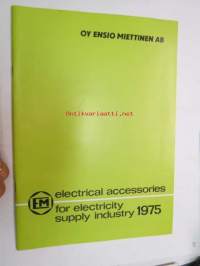 Oy Ensio Miettinen Ab electrical accessories for electricity supply industri 1975 -tuoteluettelo sähköasennustarvikkeista
