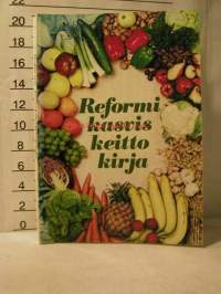 Reformi kasviskeittokirja