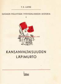 Suomen poliittisen työväenliikkeen historia 1