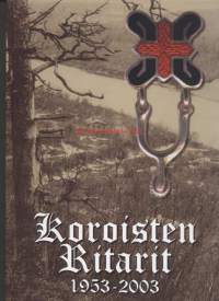 Partio-Scout: Koroisten Ritarit 1953-2003