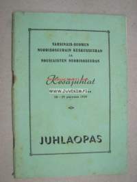 Varsinais-Suomen Nuorisoseurain Keskusseuran ja Nousiaisten Nuorisoseuran Kesäjuhlat Nousiaisissa 1939 Juhlaopas