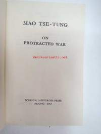 Mao Tse-Tung - On Protracted War