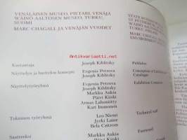 Chagall ja Venäjän vuodet - Chagall and his artistic environment in Russia -näyttelykirja (1997, Wäinö Aaltosen museo, Turku)