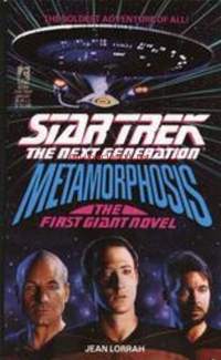 Star Trek The Next Generation, Metamorphosis