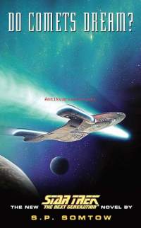 Star Trek The Next Generation, Do Comets Dream?