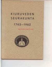 Kiuruveden seurakunta 1763 - 1962