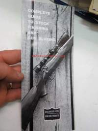 Birchwood Casey gun care products - Complete guide to stock finishing and gun blueing -esite, aseen hoito
