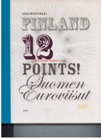 Finland 12 points! Suomen Euroviisut