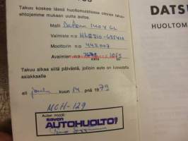 Datsun 140 Y - 120 Y - malli B 310 - käsikirja+ huoltomuistio