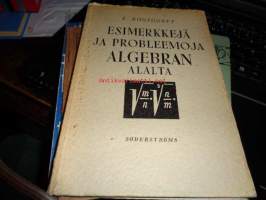 Esimerkkejä ja probleemoja algebran alalta