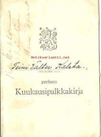 Luutnantti Kalstan perheen Kuukausipalkkakirja 1944