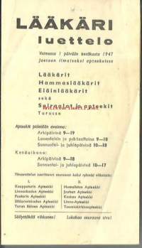 Turun Lääkäriluettelo  1947 - lääkärit, hammaslääkärit, eläinlääkärit sekä sairaalat  ja apteekit