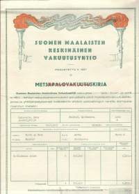 Suomen Maalaisten Keskinäinen Henkivakuutusyhtiö metsäakuutuskirja 1953    - vakuutuskirja