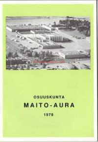Osuuskunta Maito-Aura  -  vuosikertomus 1978