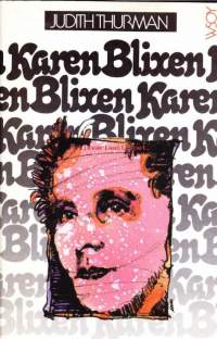 Karen Blixen - Tarinankertojan elämä, 1986. 2. painos
