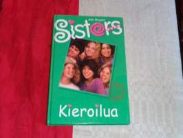 Sisters club. Kieroilua