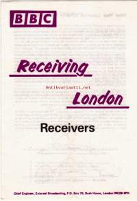 Kuultavissa olevat britit 1990, Receiving London aerials, Receiving London receivers. 3 vihkosta.