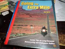 Going the extra mile. Insider tips for long-distance motorcycling and endurance rallies