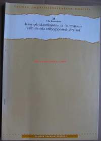 Kasviplanktonlajiston ja -biomassan vaihteluista erityyppisissä järvissä / Ulla Rosenström.