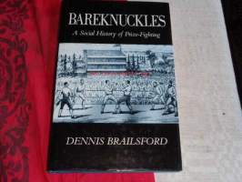 bareknuckles a social history of prize-fighting
