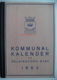 Kommunalkalender för Helsingfors stad 1952 Selkänimeke:Helsingfors kommunalkalender   / kalenteri