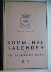 Kommunalkalender för Helsingfors stad 1941 Selkänimeke:Helsingfors kommunalkalender   / kalenteri