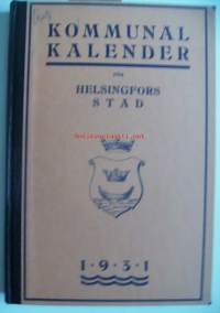 Kommunalkalender för Helsingfors stad 1931 Selkänimeke:Helsingfors kommunalkalender   / kalenteri