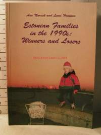 estonian families in the 1990s: winners and losers