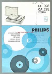 Philips GC 028 / GA 228 Stereo  levysoittimen -  Käyttöohje 1970