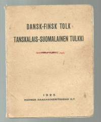 Tanskalais-suomalainen tulkki = Dansk-finsk tolkJulkaistu:Helsinki : Suomen raakasokeritehdas, 1925.