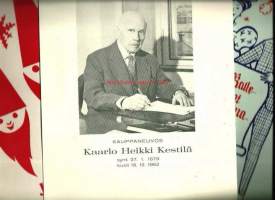 Kauppaneuvos Kaarlo Heikki Kestilä 1879 - 1962 muistosanat ja 2 kpl Kestilän Pukimon joulutervehdys lehteä