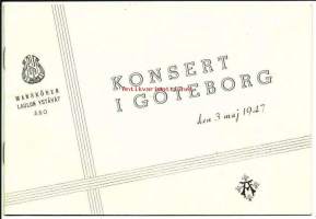 Laulun Ystävät, mannskören Turku Pentti Kärkkäinen / Konsertturne i Götebotg  1947