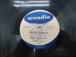 Scandia KS-295 Seija Karpiomaa - Muistojen virta / Tummia ruusuja -savikiekkoäänilevy, 78 rpm