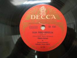 Decca SD 5161 Pikku-Tapani - Olen pikku-urheilija / Sairaalle äidille -savikiekkoäänilevy, 78 rpm