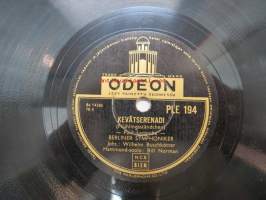 Odeon PLE 194 Berliner Symphoniker - Kevätserenadi / Kevään kohinaa -savikiekkoäänilevy, 78 rpm