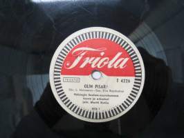 Triola T 4226 Helsingin Saalem-seurakunnan kuoro ja orkesteri - Olin pisara / Saako toinen seppeleesi -savikiekkoäänilevy, 78 rpm