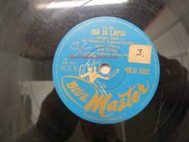 Blue Master BLU 502 Seija Lampila - Isä ja lapsi / Zambesi -savikiekkoäänilevy, 78 rpm