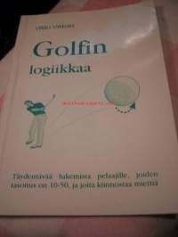 Golfin logiikkaGolfin logiikkaa Täydentävää lukemista pelaajille, joiden tasoitus on 10-50, ja joita kiinnostaa miettiä
