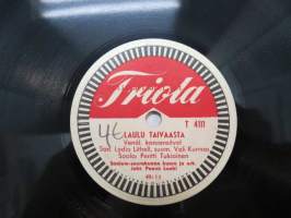 Triola T 4111 Helsingin Saalem-seurakunnan kuoro ja orkesteri - Laulu taivaasta / Jeesuksen armo suuri -savikiekkoäänilevy, 78 rpm