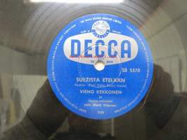 Decca SD 5370 Vieno Kekkonen - Uska Dara / Suezista etelään -savikiekkoäänilevy, 78 rpm