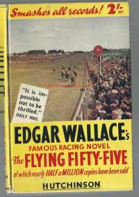 The flying fifty-five / Edgar Wallace