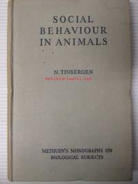 Social behavior in animals - Methuen&#039;s monographs on biological subjects