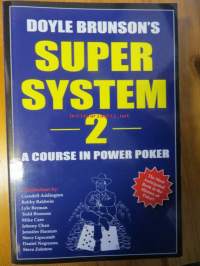Doyle Brunso&#039;s Supersystem 2 A Course in Power Poker