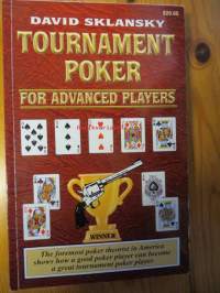 Tournament poker for advanced players