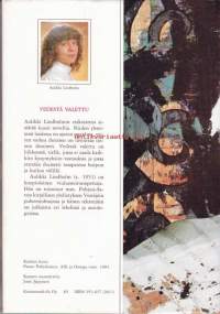 Vedestä valettu. Novelleja. 1987. 1. painosAulikki Lindholmin, kuopiolaisen viulunsoitonopettajan, esikoisteos sisältää kuusi eripituista novellia, joista