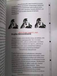 Birgitta Birgerintytär -Aikansa nainen ja vaikuttaja- - 2.10.2003 - 25.4.2004 Aboa Vetus &amp; Ars Nova