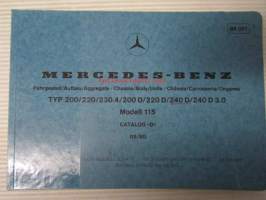 Mercedes-Benz Chassis/Body/Units TYP 200/220/230.4 / 200D/240D/240D 3.0 Modell 115 Catalog D 05/80 - varaosaluettelo